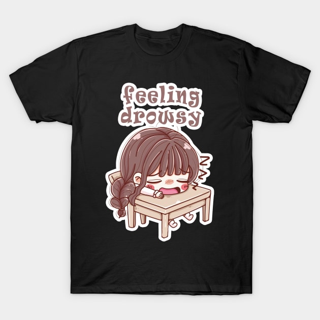 feeling drowsy T-Shirt by carismashop